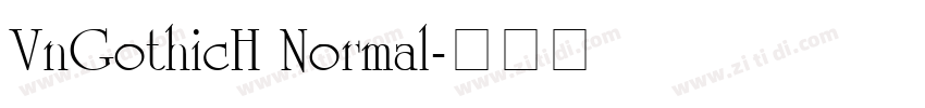 VnGothicH Normal字体转换